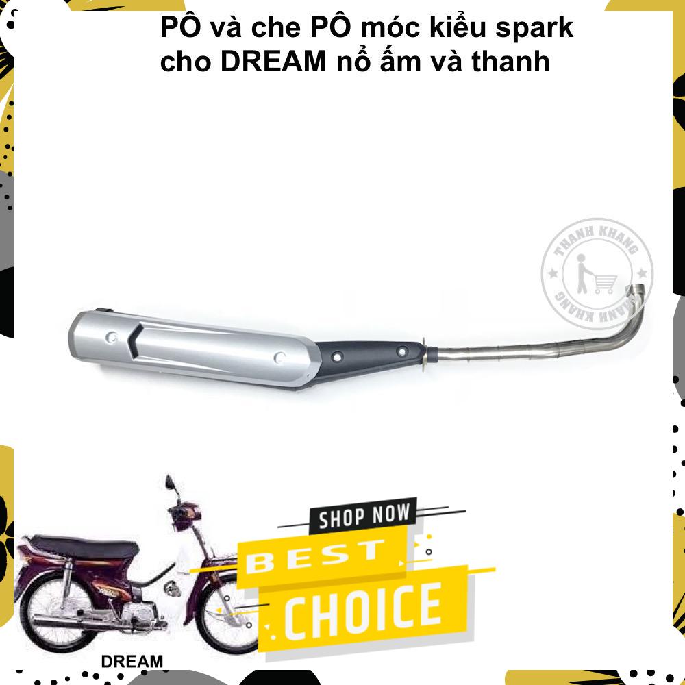 [HCM]Pô DREAM kiểu spark móc ấm và thanh loại đặc biệt thanh khang 006001348