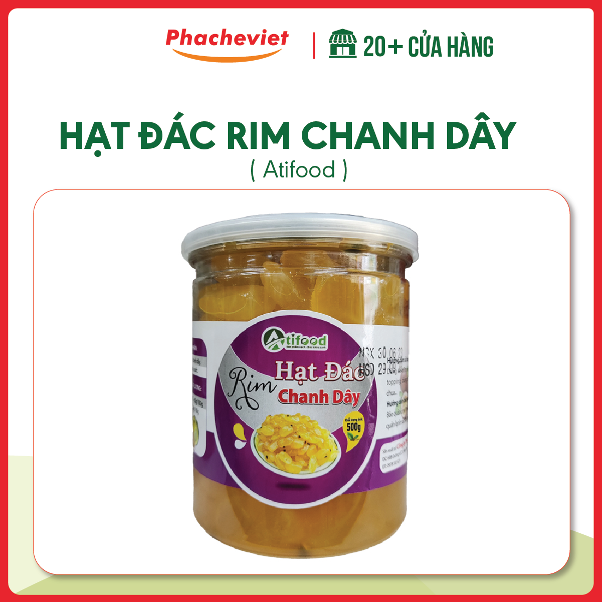 Hạt đác rim chanh dây atifood 500g
