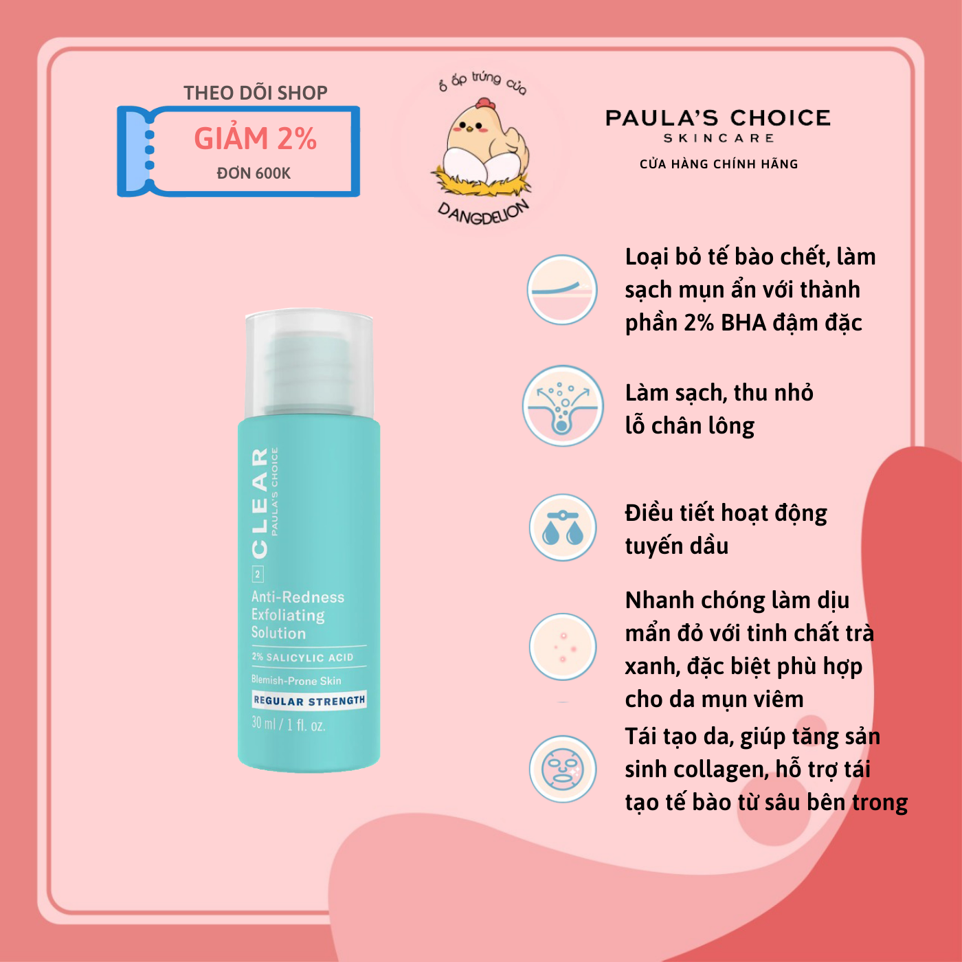 Dung dịch tẩy tế bào chết Paula's Choice Clear Regular Strength Anti Redness Exfoliating Solution 2% BHA 30ml