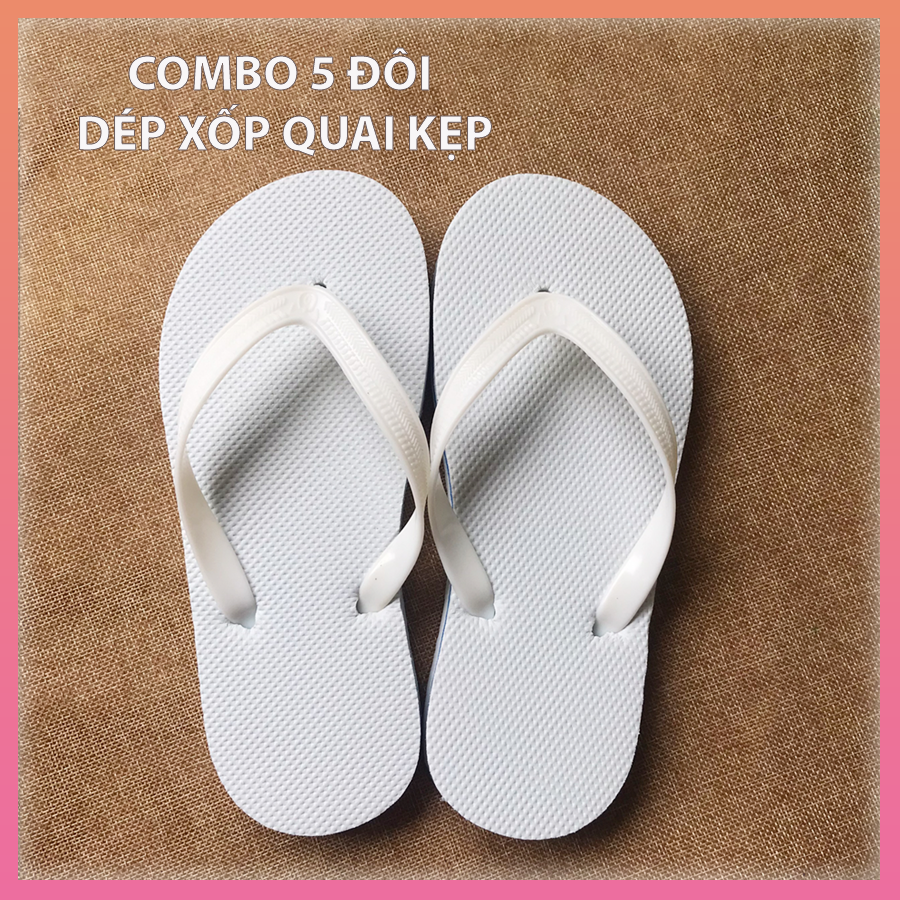 Dép xốp quai kẹp nam nữ_ COMBO 5 ĐÔI Màu Trắng