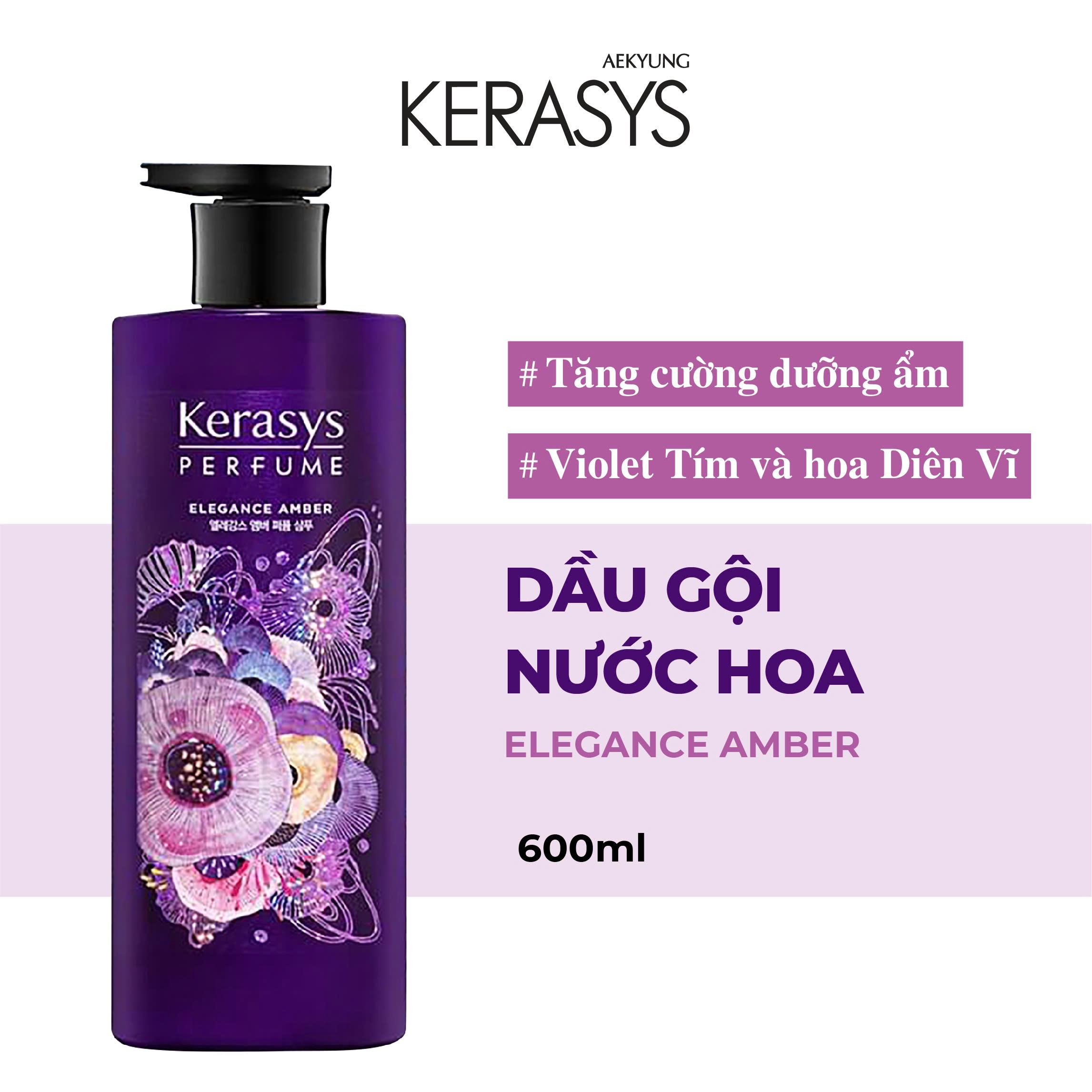Dầu gội nước hoa Kerasys Elegance Amber cao cấp Hàn Quốc hương Violet tím và hoa Diên Vỹ giúp tăng cường dưỡng ẩm 600ml