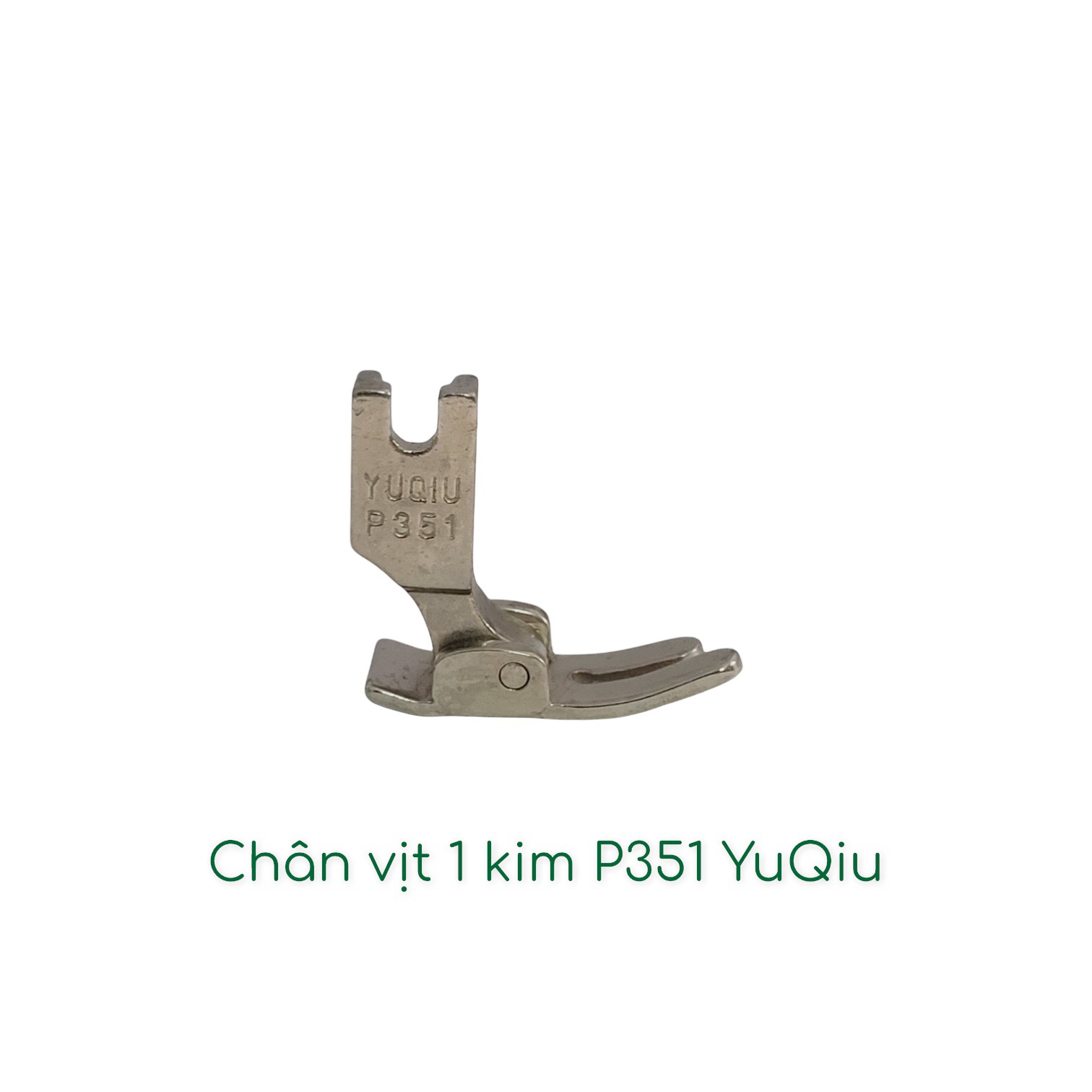 Chân vịt 1 kim P351 sole , chân vịt sắt máy may công nghiệp 1 kim