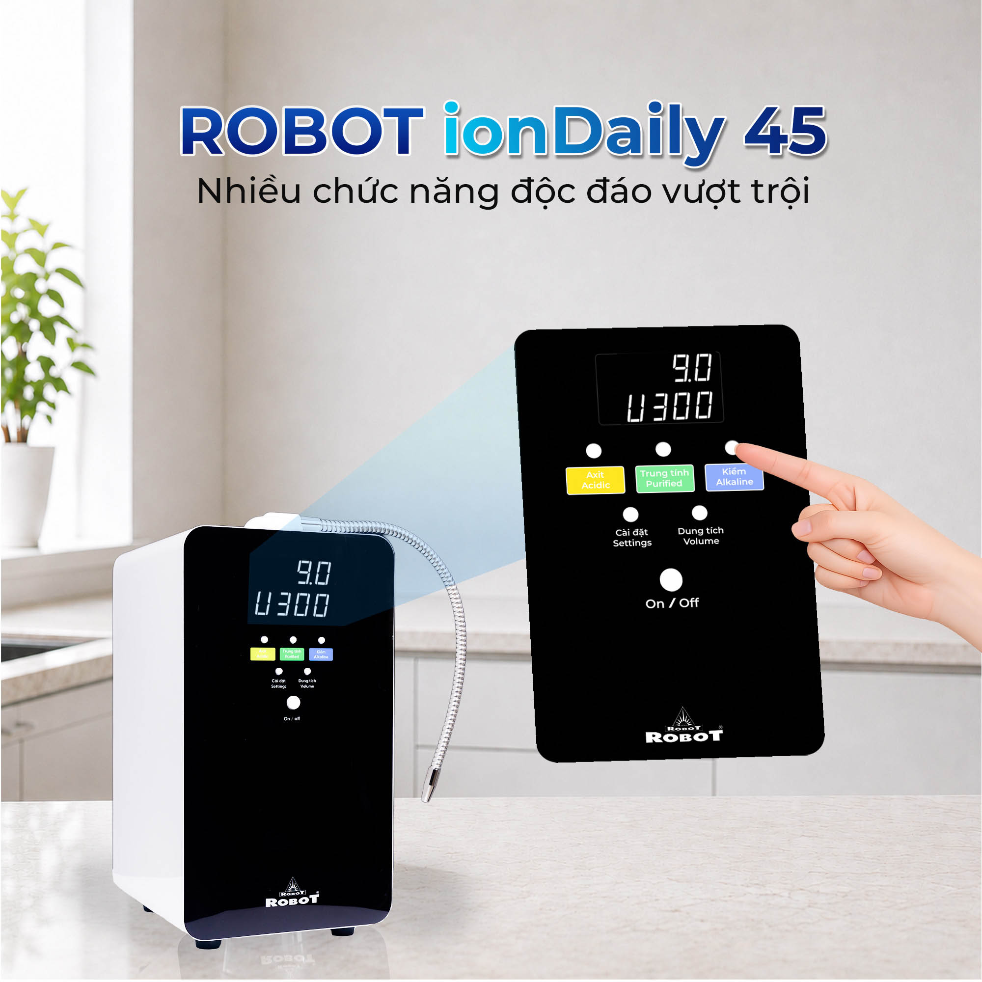 Máy Lọc Nước Điện Giải iON Kiềm ROBOT ionDaily 45