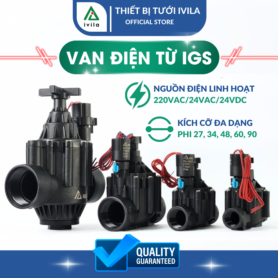 Van điện từ IGS phi 21mm/ 27mm/ 34mm/48mm/60mm, van điện từ 220v/24v, van điện từ nhựa dùng ngoài trời, điểu khiển tưới cây, van nước điện từ, van nước tự động, Van từ điện áp 220v/24v - Bảo hành 12 tháng