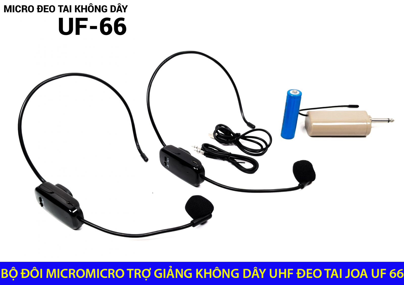 [HCM][XẢ KHO]Bộ Đôi Micro Đeo Tai JOA UF 66 Siêu RẻMicro Trợ Giảng Không Dây UHFLà Dòng Micro Chuyên Dụng Độ Nhạy Cao Hút Âm MạnhChống Ồn HúThiết Kế Gọn GàngHợp Cho Giảng ViênThuyết TrìnhDạy Học Trên Giảng ĐườngHội Trường
