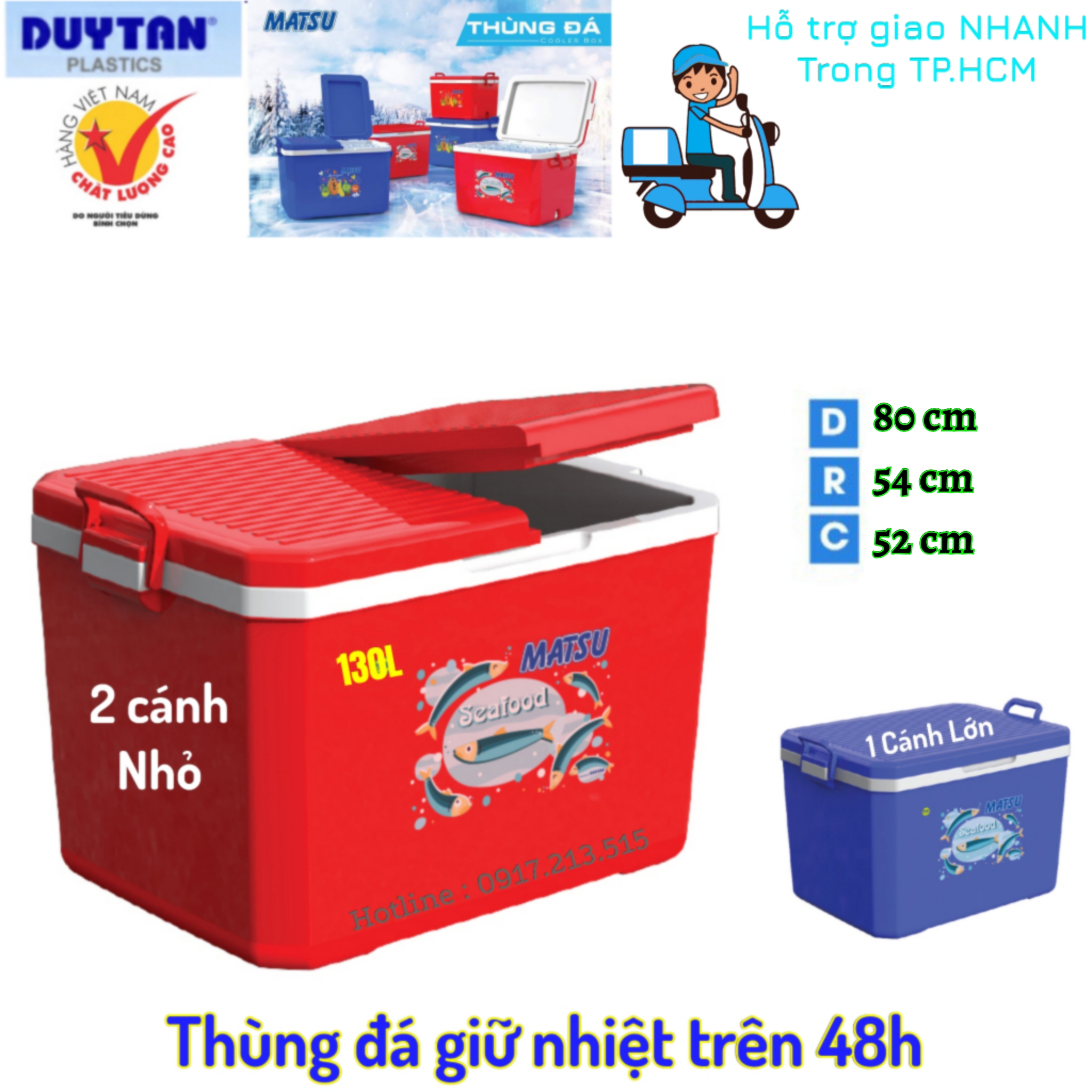 Thùng đá giữ nhiệt Duy Tân 130 Liter ,Thùng đá ướp thực phẩm giữ nhiệt ,Thùng giữ nhiệt 1 ngăn và 2 ngăn