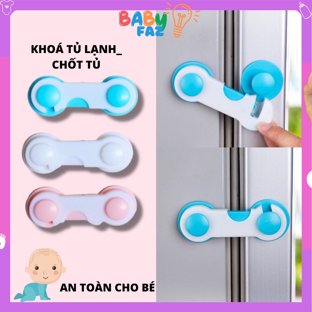 Khoá chốt cửa an toàn, khóa tủ lạnh an toàn