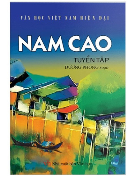 Sách - Văn học Việt Nam hiện đại Nam Cao tuyển tập