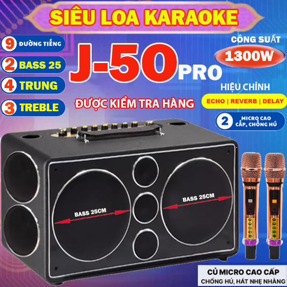 BẢN NÂNG CẤP  2024 / Loa Karaoke Xách Tay JBL -J50PRO Kèm 2 Mic Hát Nhẹ Chống Hú , Loa 9 Đường Tiếng 2 Bass 25Cm, 4 Trung , 3 Treble Mạch Công Suất 1300W Có Reverb, Echo ,Delay Hát Siêu Hay   Bass Chắc Chống Hú  . Kết Nối Bluetooth 6.0,I,USB AUX