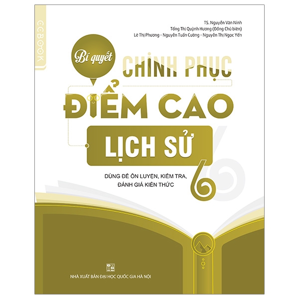 Fahasa - Bí Quyết Chinh Phục Điểm Cao Lịch Sử 6