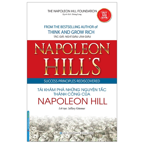 Fahasa - Napoleon Hill'S Success Principles Rediscovered - Tái Khám Phá Những Nguyên Tắc Thành Công Của Napoleon Hill