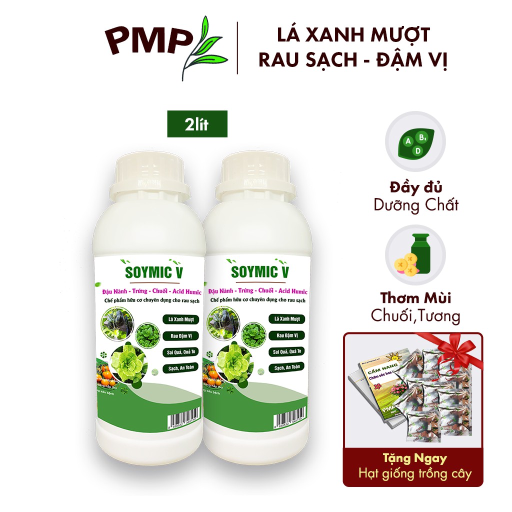 Phân Bón Hữu Cơ Combo 2 Chai Phân SOYMIC V PMP Siêu Phân Bón Ủ Vi Sinh Từ Đậu Nành, Trứng, Chuối, Humic, Vi Lượng Cho Rau Sạch