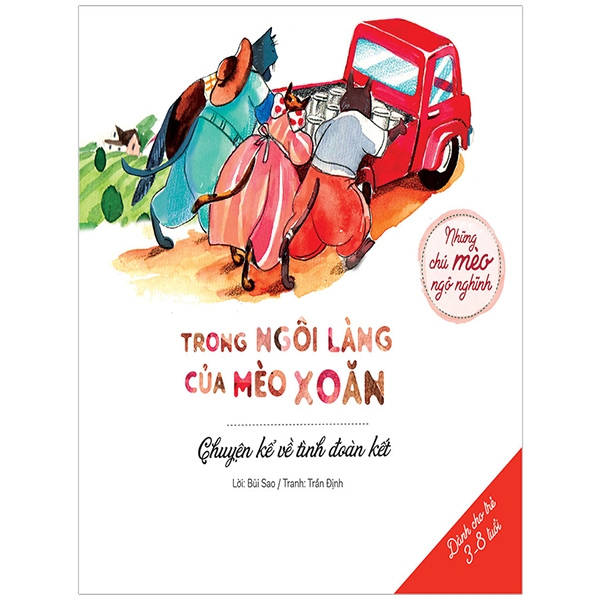 Fahasa - Trong Ngôi Làng Của Mèo Xoăn - Chuyện Kể Về Tình Đoàn Kết (Dành Cho Bé 3-8 Tuổi)