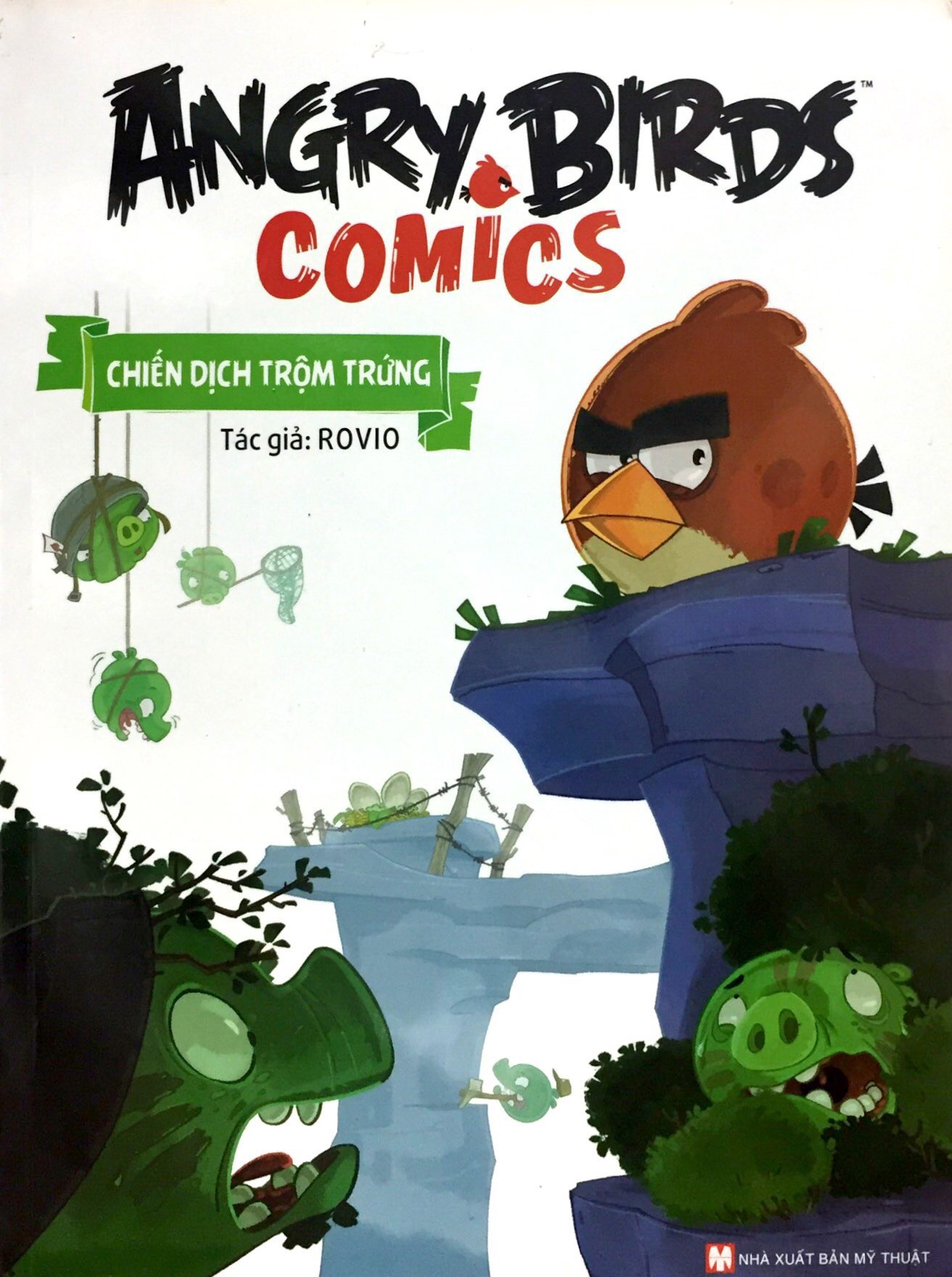 Fahasa - Angry Birds Comics - Chiến Dịch Trộm Trứng