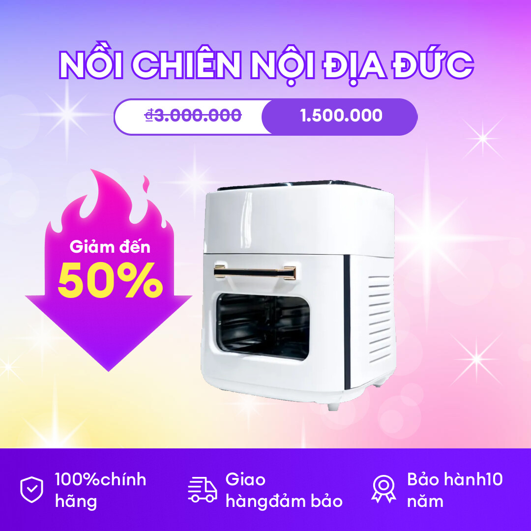 (15 Lít) Nồi chiên không dầu của Đức