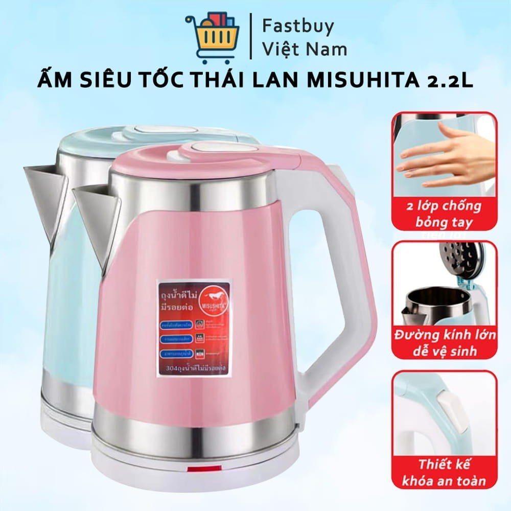 [Voucher 7% Max 800K]Ấm siêu tốc Thái Lan MISUSHITA MS-1020 2.2L - 1500W, đun nước cực nhanh, tự ngắt khi sôi an toà , sử dụng công nghệ công nghệ Inventer siêu tiết kiệm điện năng