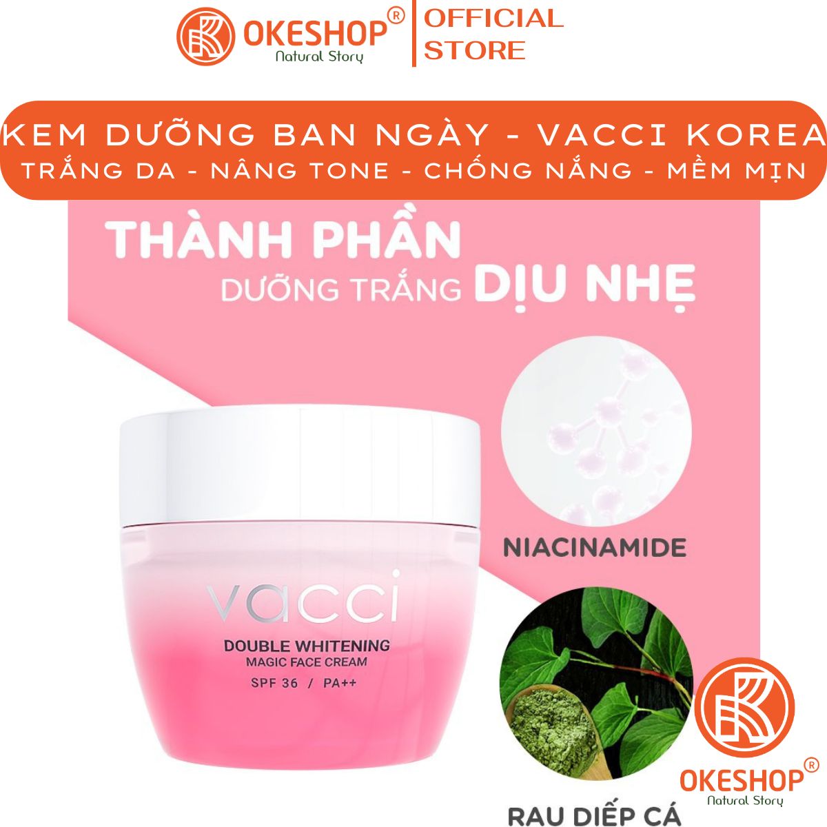 Kem face vacci dưỡng trắng da mặt vacci - face cream spf36pa++ - làm trắng - bật tông - chống nắng - làm sáng đẹp da tức thì