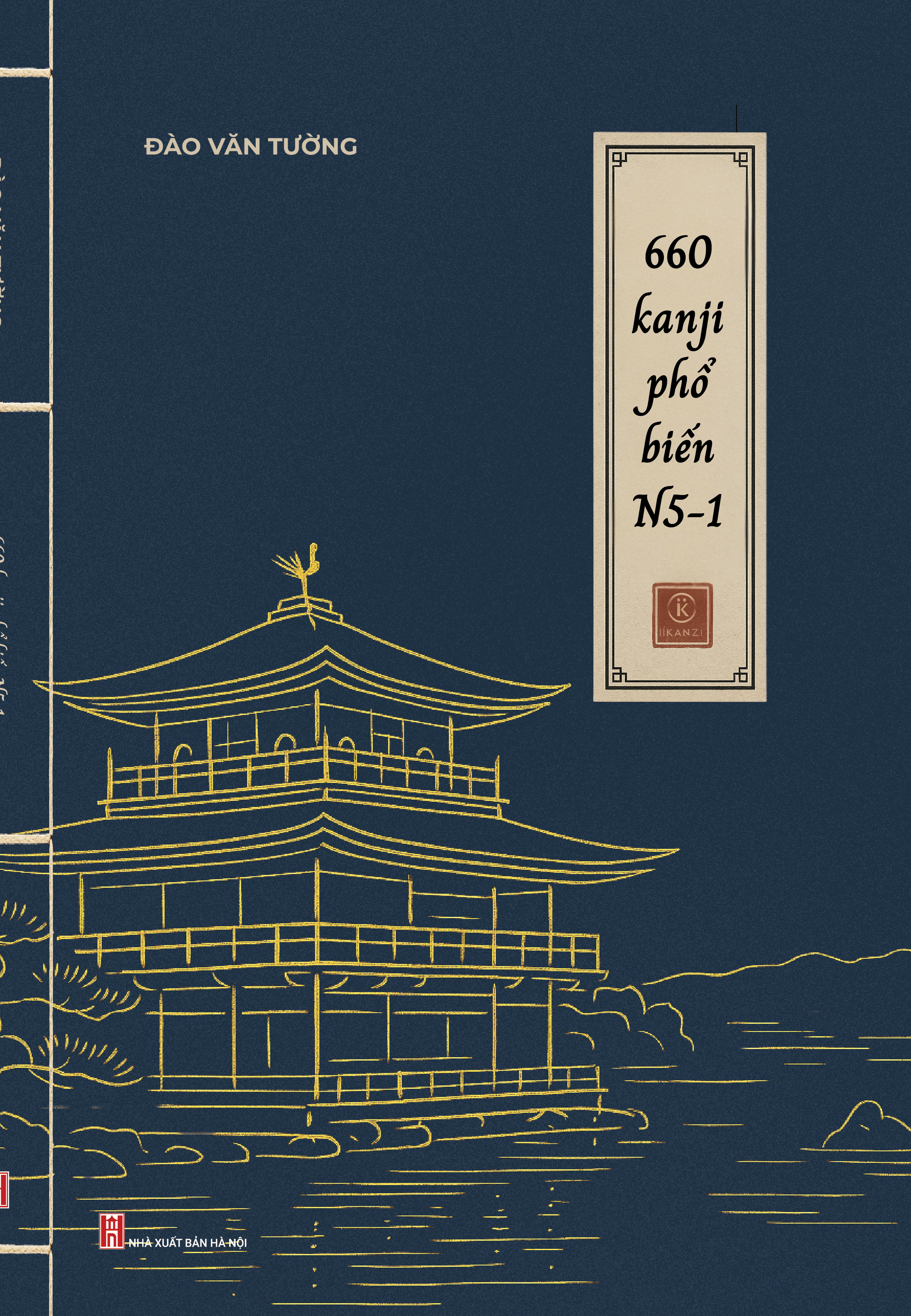 Sách - 660 kanji phổ biến biến N5-1 - Tác giả Đào Văn Tường - Trithuctrebooks - Khổ 17.5*25 cm