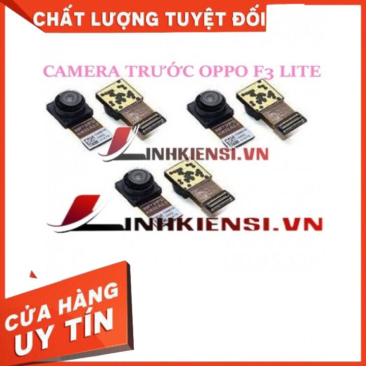 [HCM]CAMERA TRƯỚC OPPO F3 LITE⚡GIÁ RẺ TẬN NGỌN⚡ ZIN SIÊU NÉT CHẤT LƯỢNG CAO