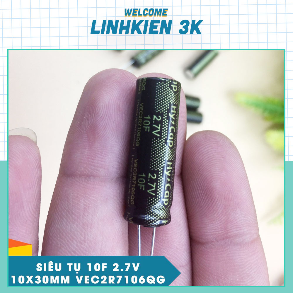 Siêu tụ 2.7v 10f 11mah 10f 2.7v