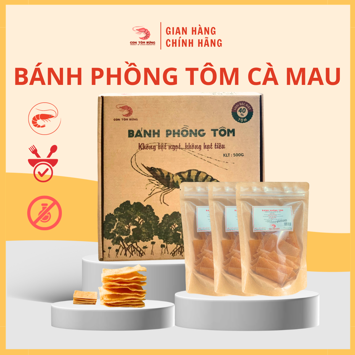 Bánh phồng tôm Cà Mau Đặc biệt 40% Tôm - Không bột ngọt, không hạt tiêu - Con Tôm Rừng
