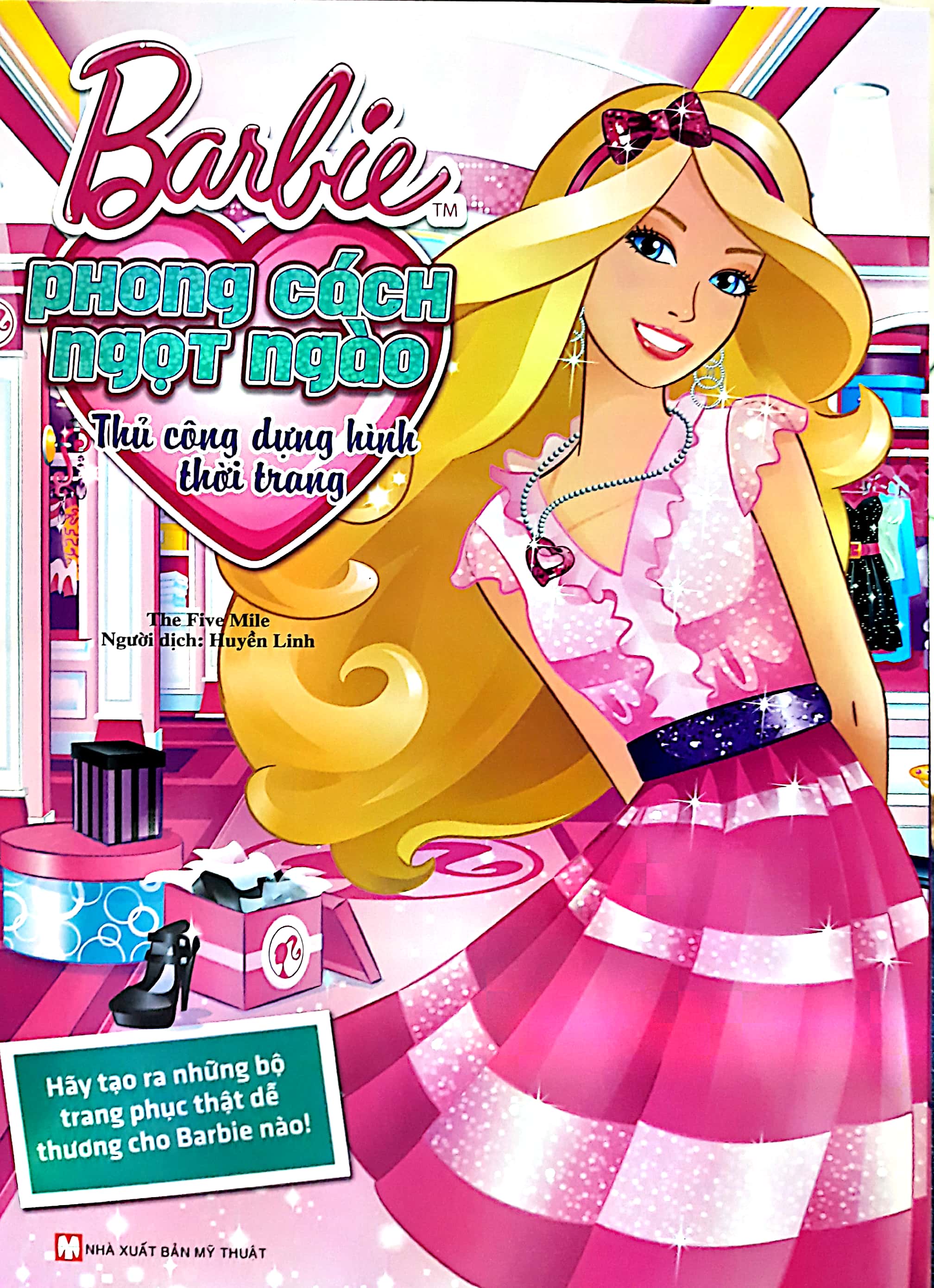 Fahasa - Barbie Thiết Kế Thời Trang - Phong Cách Ngọt Ngào