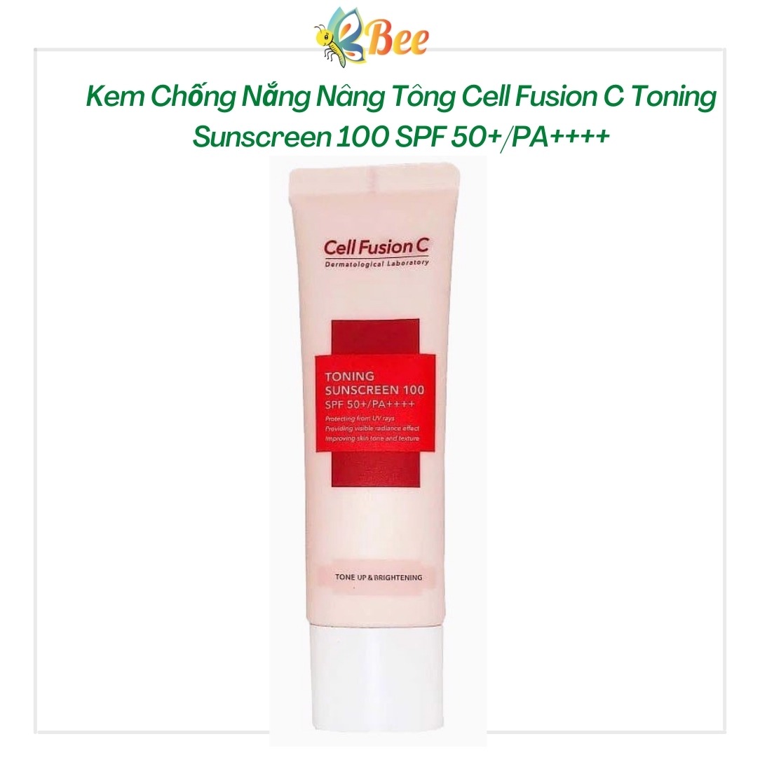 Kem chống nắng nâng tông cell fusion c toning sunscreen 100 spf 50+/pa++++