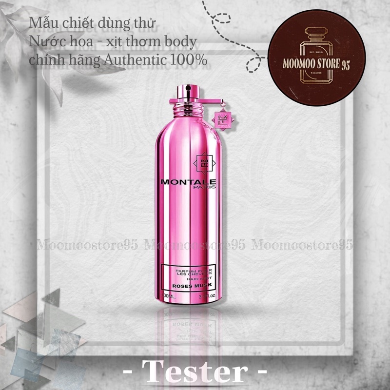 -𝐌𝐨𝐨𝐌𝐨𝐨- nước hoa nữ montale roses musk tester
