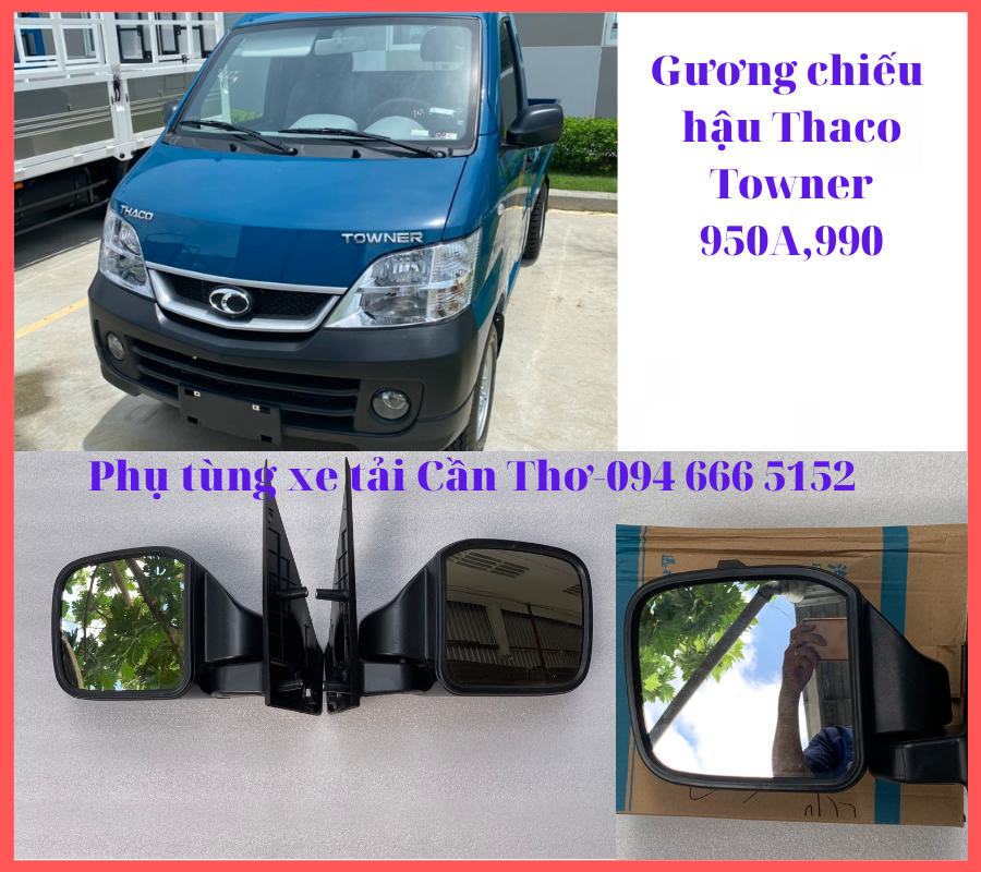 Gương chiếu hậu xe towner 950, 950a, 990, 990nc, van 2s, van 5s