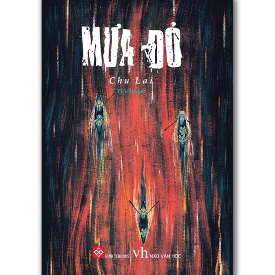 Nguyetlinhbook sách - mưa đỏ - tác giả: chu lai .