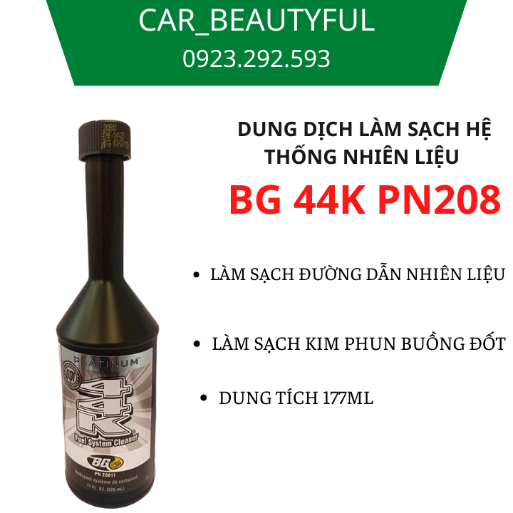 BG 44K Platinum PN P208 177ml - Dung dịch làm sạch hệ thống nhiên liệu động cơ xăng (USA)