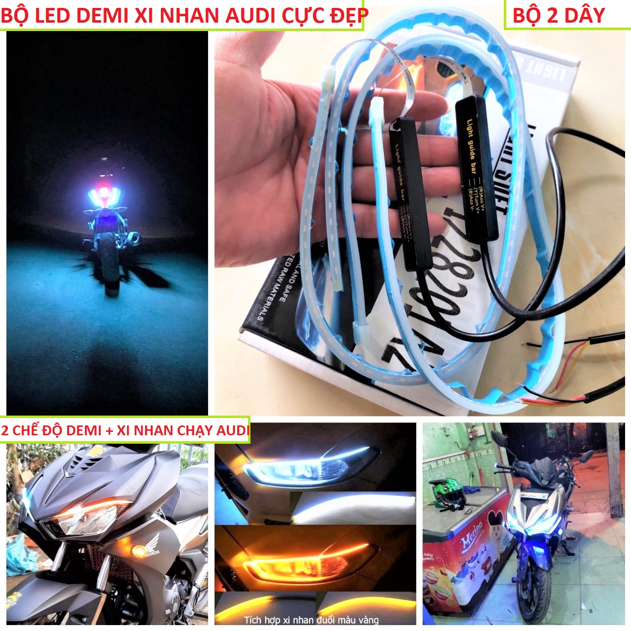 DÂY LED DEMI TÍCH HỢP XI NHAN CHẠY ĐUỔI AUDI SIÊU ĐẸP CHO XE MÁY Ô TÔ ( 1 CẶP ), DÂY LED DÁN XE MÁY Ô TÔ 2 CHẾ ĐỘ DEMI + XI NHAN AUDI LOẠI TỐT BỘ 2 DÂY , ĐÈN TRANG TRÍ XE MÁY Ô TÔ SIÊU ĐẸP , ĐỒ CHƠI XE MÁY , PHỤ KIỆN XE MÁY