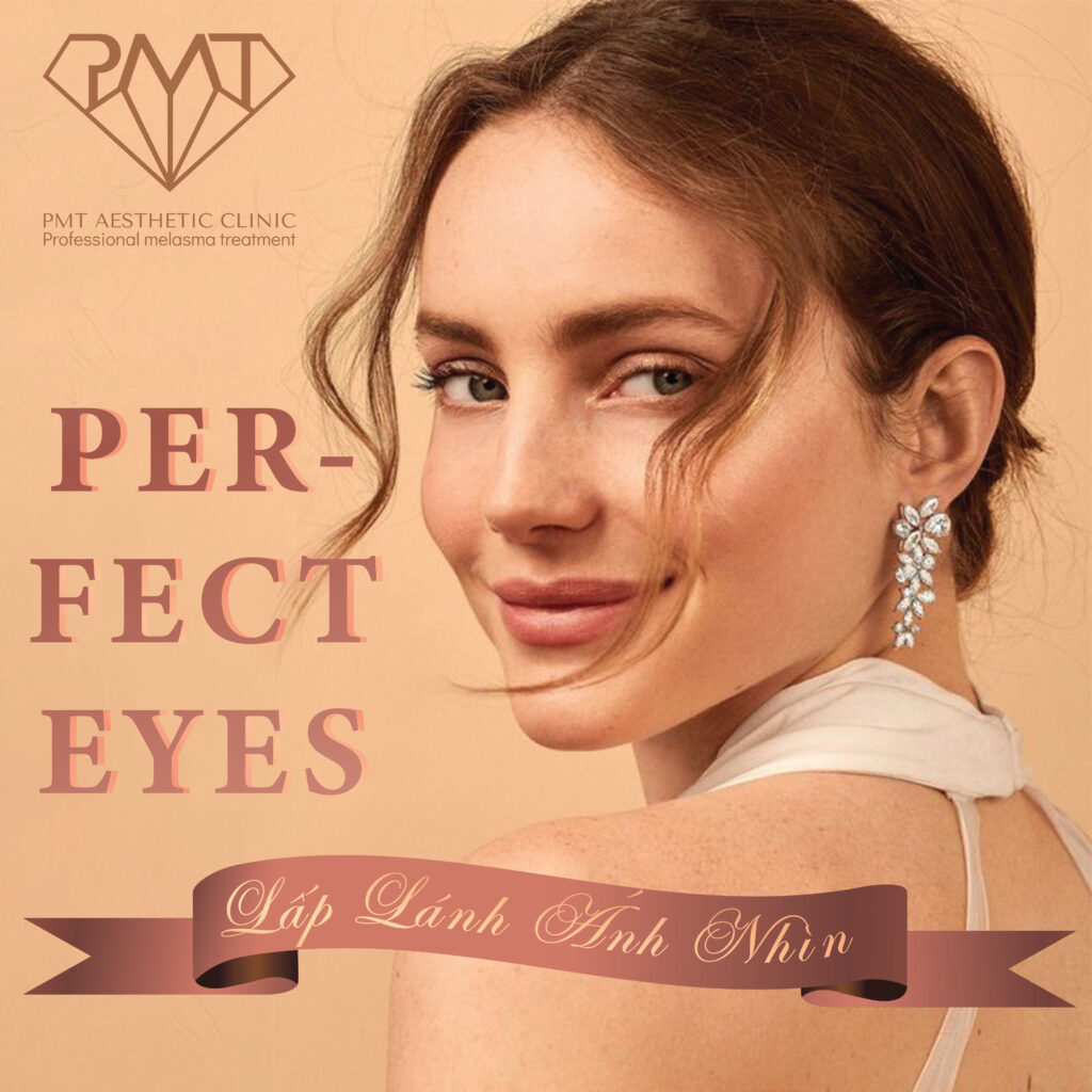 [Evoucher dành cho da lão hóa] Trẻ hóa da mắt Perfect Eyes - Bác sĩ Phạm Minh Trường