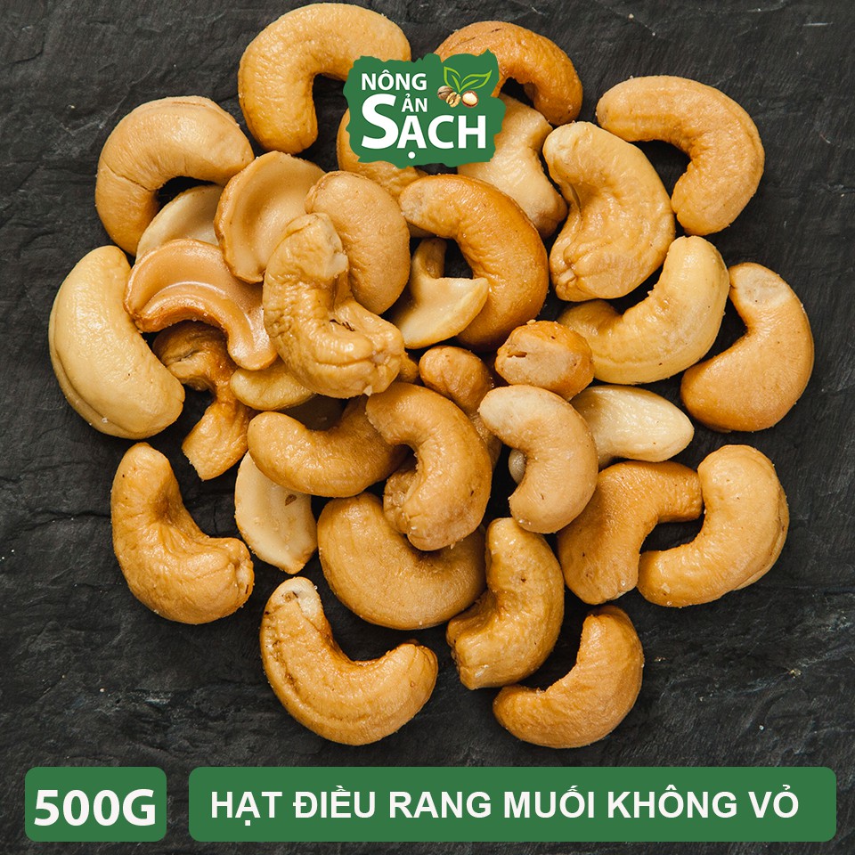Hạt Điều Bình Phước Rang Muối (Đã Bóc Vỏ Lụa) Không Mặn 500g