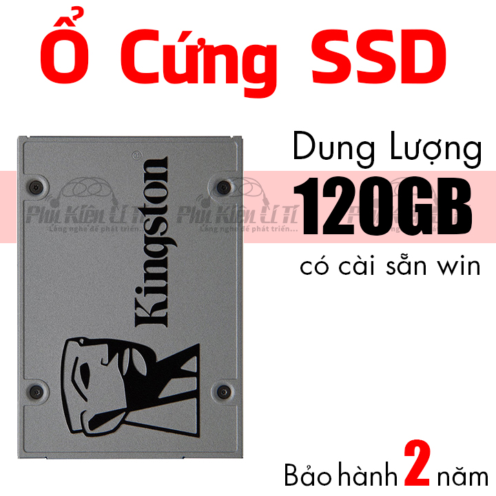 Ổ cứng máy tính SSD 120GB kingston Bảo Hành 2 Năm Chuyên máy tính bàn và laptop lưu trữ tốc độ cao
