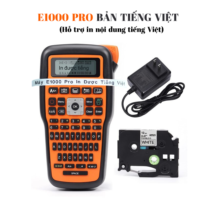 Máy in nhãn cầm tay e1000 pro, bản tiếng việt i có adapter i tặng kèm 1 cuộn nhãn 12mm