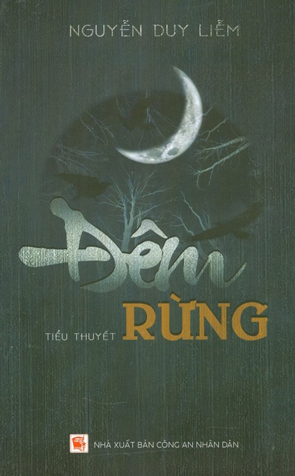 Đêm Rừng - Tiểu Thuyết