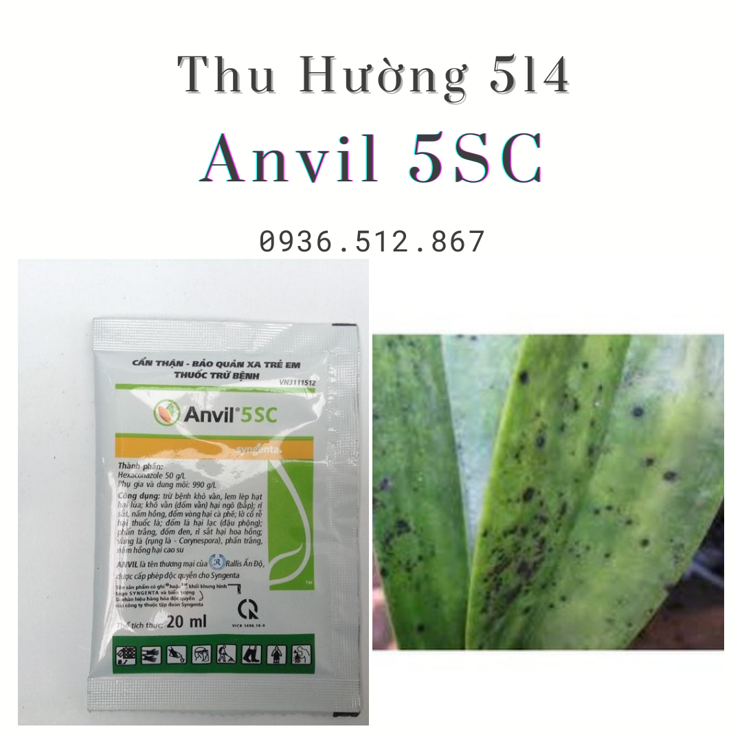 Anvil 5SC-Đặc Trị Nấm Bệnh Cho Cây Trồng (Gói 20ML)