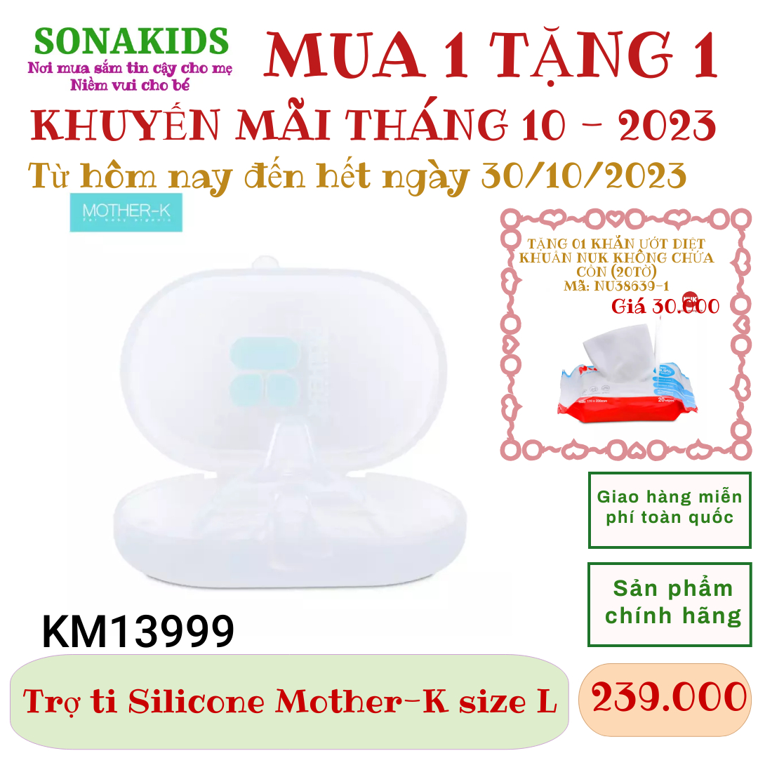 TRỢ TI SILICONE MOTHER-K HÀN QUỐC KM13999 size L - KM63000 size M