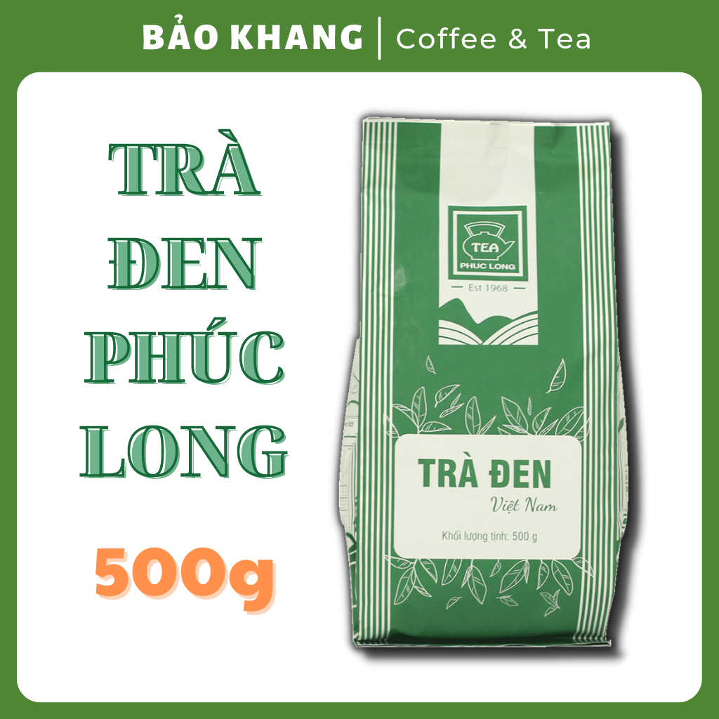 Trà đen phúc long 500g nguyên liệu trà sữa - bảo khang coffee & tea