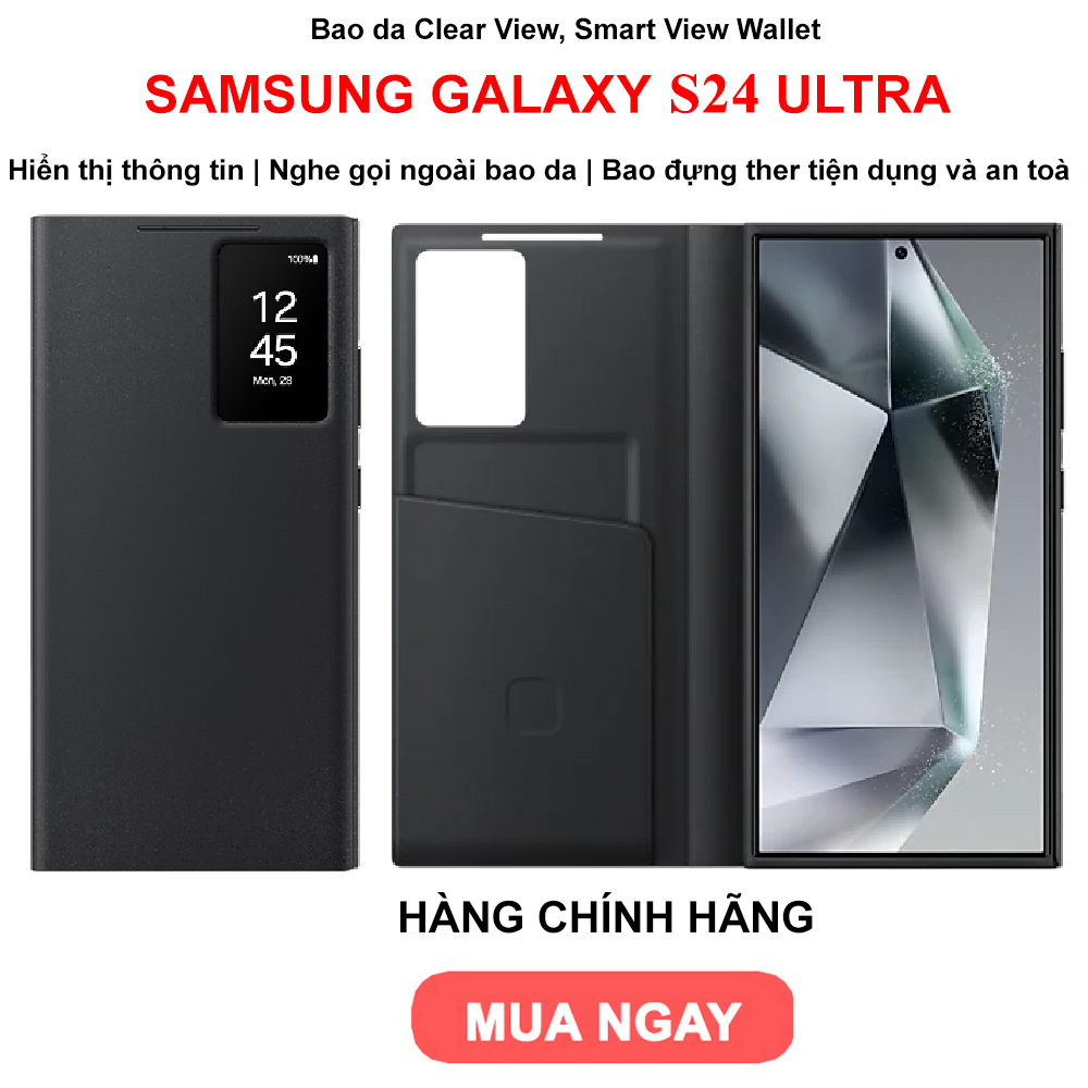 Bao Da Clear View, Smart View Wallet Samsung Galaxy S24 Ultra - Hàng chính hãng