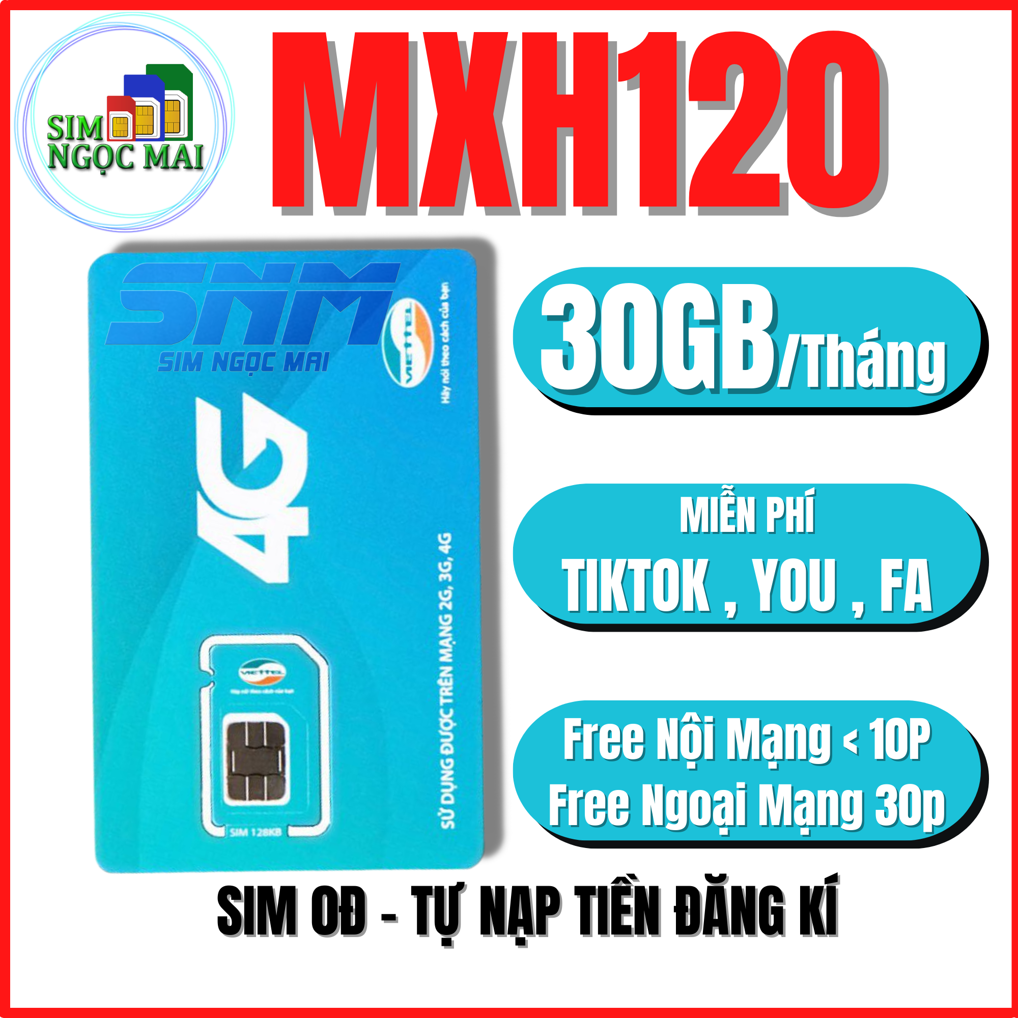 FREESHIP - CHƯA KÍCH HOẠT. Sim 4G Viettel MXH100 - MXH120 - SD135 - V160B Miễn Phí Dùng Data Không Giới Hạn - You, Tik , Face - Sim Ngọc Mai