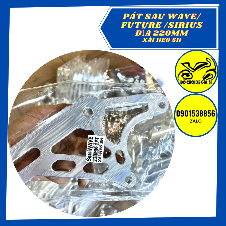 Pát sau Wave/Sirius/Future/Dream đĩa 220mm xài heo SH