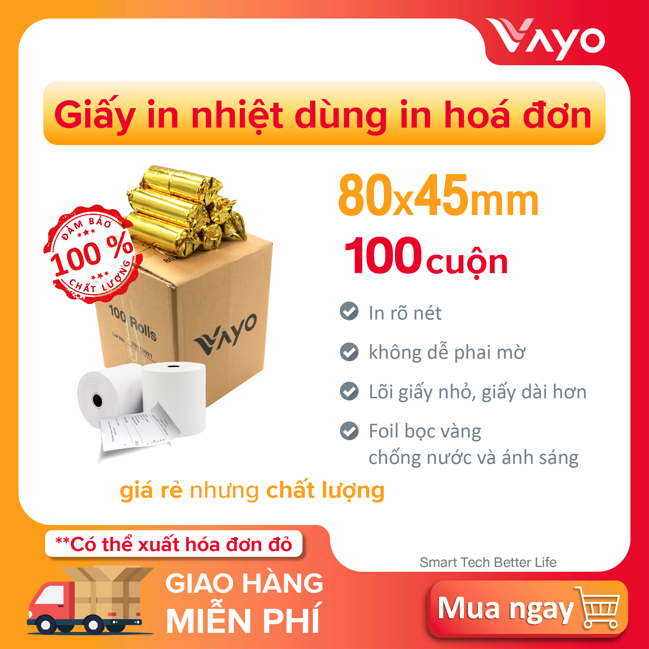 Giấy in nhiệt K80, giấy in bill 80 x 45mm VAYO RẺ VÔ ĐỊCH, lõi siêu nhỏ (100 cuộn)