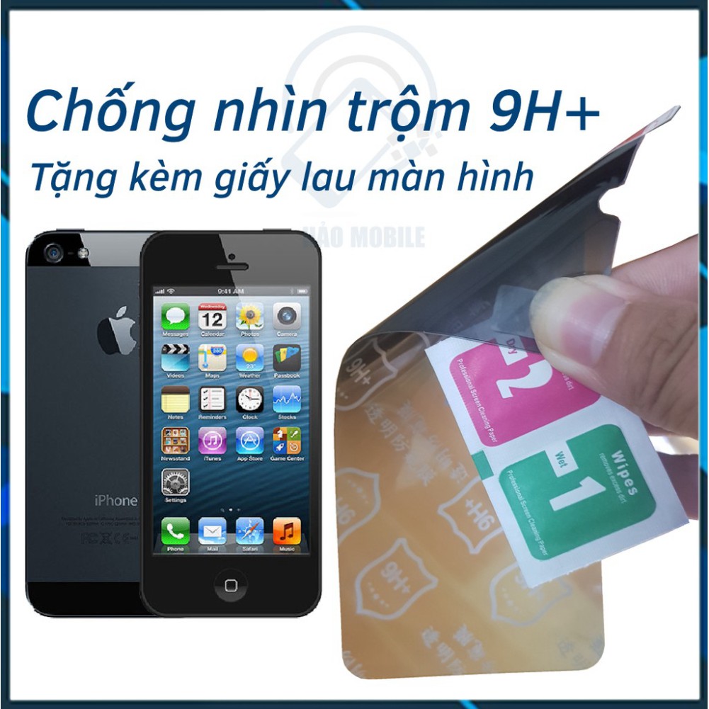 Dán chống nhìn trộm iphone 5, 5s, 5 se - dán cường lực dẻo nano 9h+