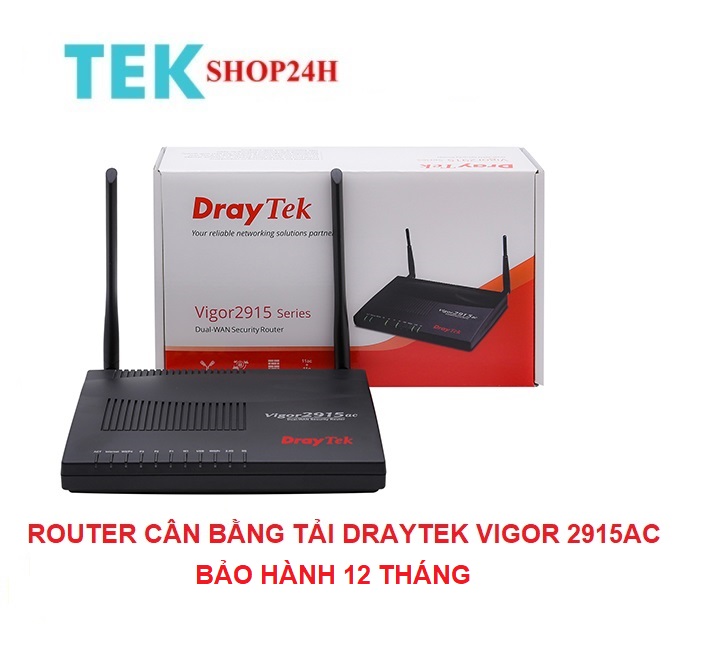 Thiết bị cân bằng tải router cân bằng tải draytek vigor 2915ac bh 12 tháng