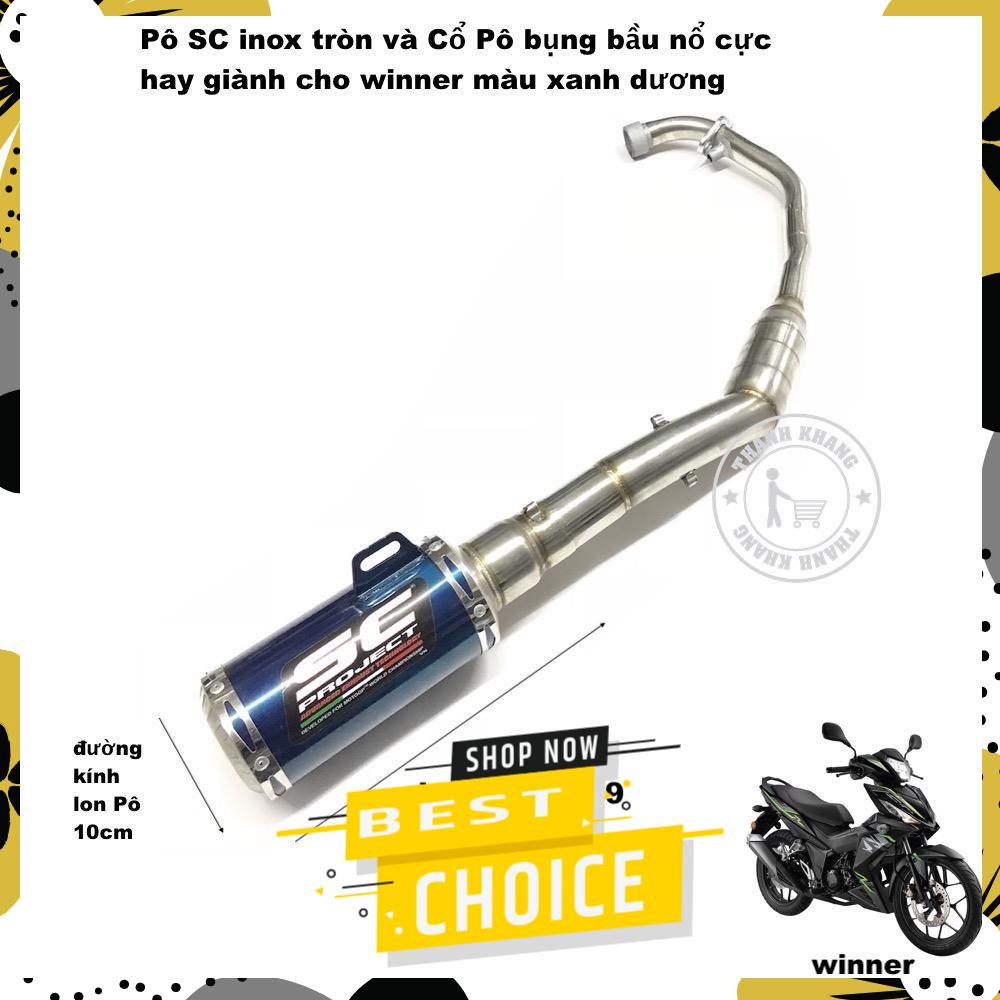 Pô sc inox tròn và cổ pô bụng bầu nổ cực hay dành cho xe winner thanh khang 006001318 006001315