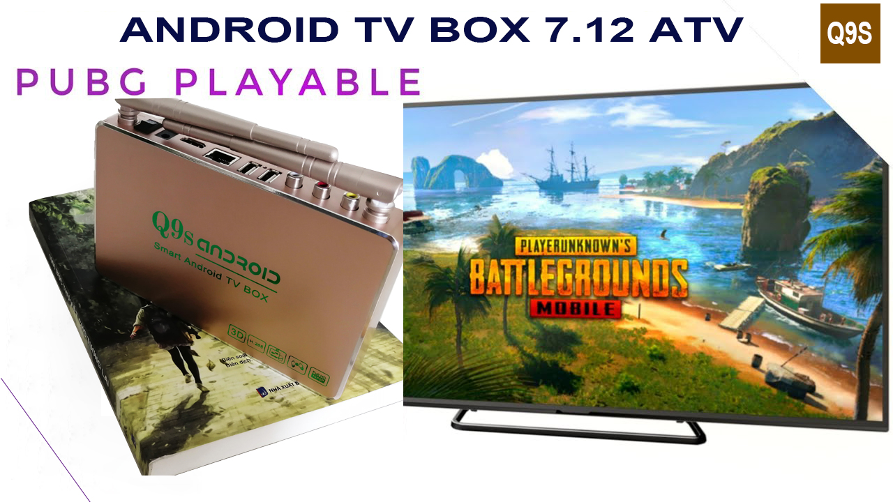 Hộp tv thông minh smart tv android box q9s full box chạy android 7.12.atv siêu chất