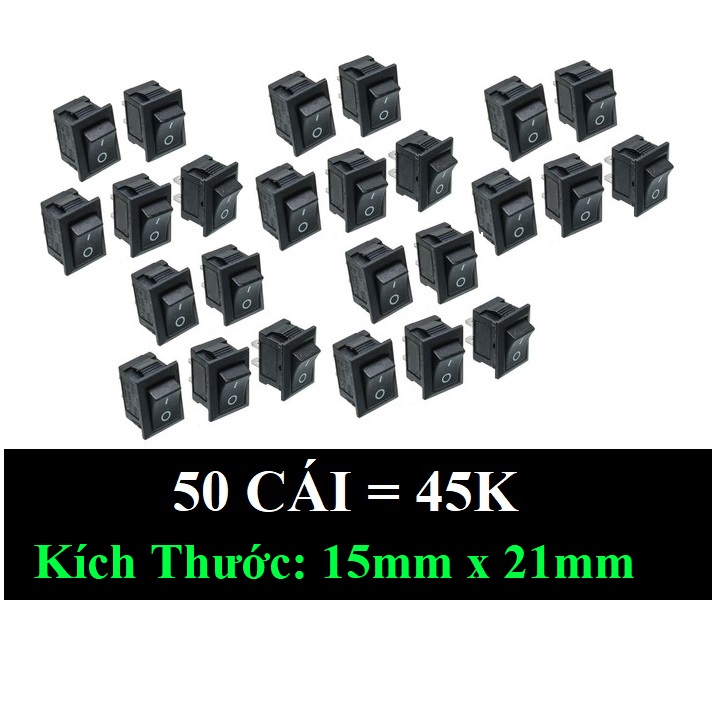 50 Chiếc Công Tắc Bập Bênh 6A 250V 2 Chân , Công Tắc ON/OFF Đen mini kich thước 15mmx21mm