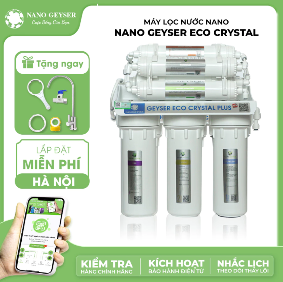 Máy lọc nước Nano 8 cấp Nano Geyser ECO CRYSTAL, Không điện, không nước thải, Giữ lại khoáng chất